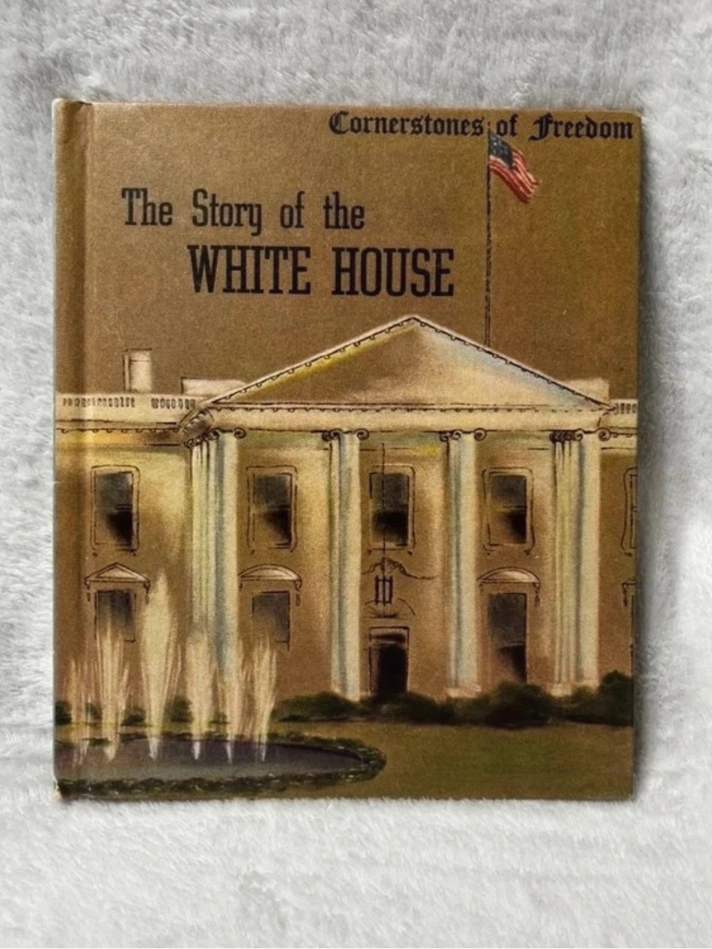 The Story of the White House — Brown Hardcover Book
